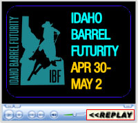 Idaho Barrel Futurity, Ford Idaho Horse Park, Nampa, ID - April 30 - May 2, 2021