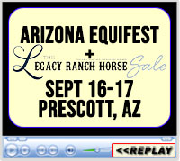 Legacy Ranch Horse Sale, Prescott Rodeo Grounds, Prescott, AZ - September 17, 2022