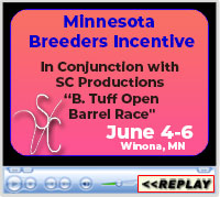 Minnesota Breeders Incentive, Minnesota Equestrian Center – Winona, MN, June 4-6, 2021