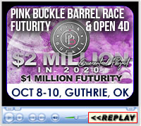 Pink Buckle Barrel Race - Open 4D, Futurity, and Horse Sale, Lazy E Arena, Guthrie, OK - October 8-10, 2020