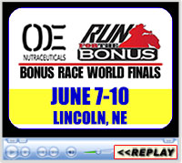 Bonus Race Finals, Lincoln, NE - Lancaster Event Center - June 7-10, 2018