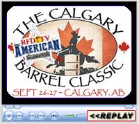 The Calgary Barrel Classic, 6th American Qualifier Race, Calgary, Alberta, Sept 26-27, 2015