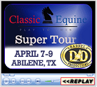D and D Barrel Productions Classic Equine Super Tour, Abilene, TX - April 7-9, 2017