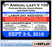 Lazy V 105' Festival, Chelsea, OK - Sept 3-5, 2016
