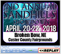 2nd Annual Sandhills Showdown, Custer County Fairgrounds, Broken Bow, NE - April 20-22, 2018