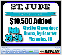 St Jude Barrel Jam, Shelby Showplace Arena, Agricenter, Memphis, TN - Feb 23-25, 2018